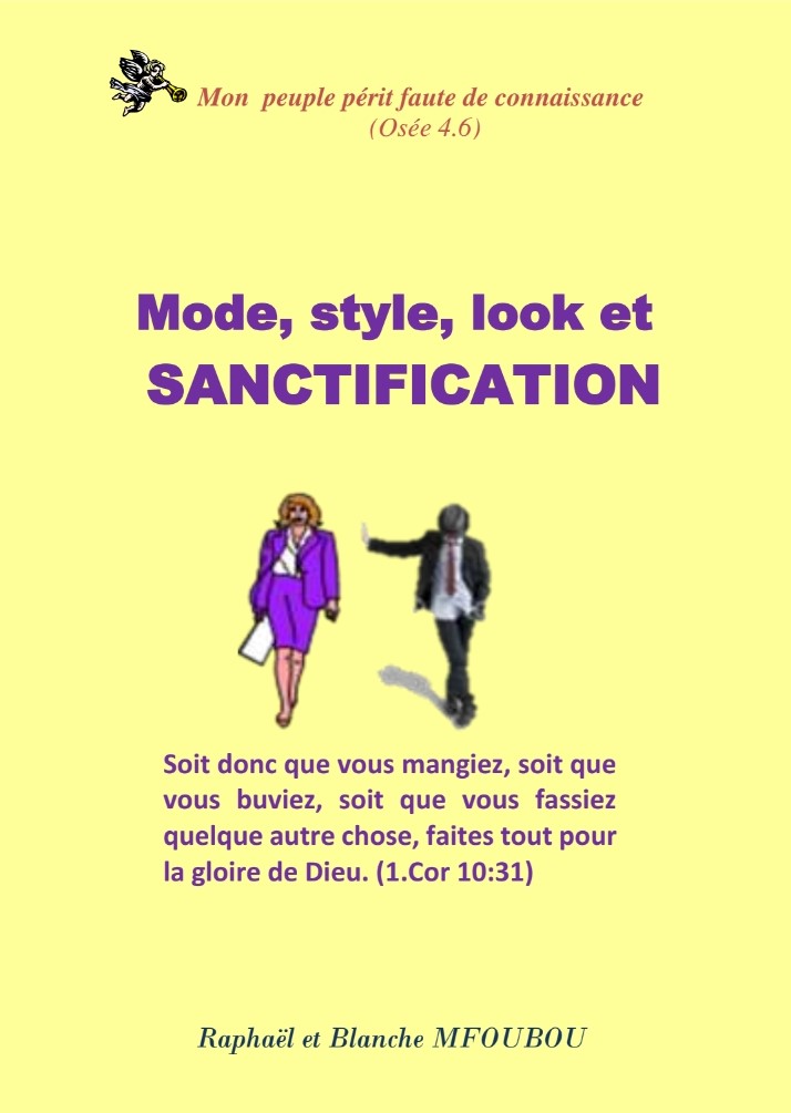 Mode, style, look et sanctification